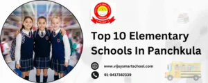 Top 10 Elementary Schools in Panchkula