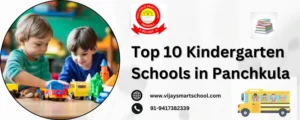 Top 10 Kindergarten Schools in Panchkula