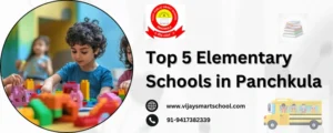 Top 5 Elementary Schools in Panchkula