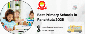 Best Primary Schools in Panchkula 2025
