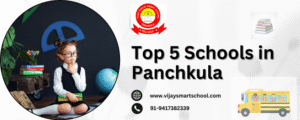 Top 5 Schools in Panchkula