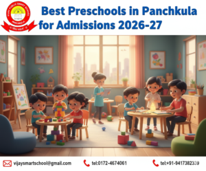 Best Preschools in Panchkula for Admissions 2026-27