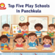 Top 5 Play Schools In Panchkula