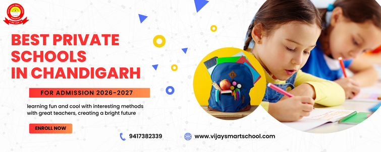 Best Private Schools in Chandigarh for Admission 2026-2027