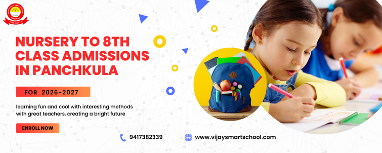 Nursery to 8th Class Admissions in Panchkula
